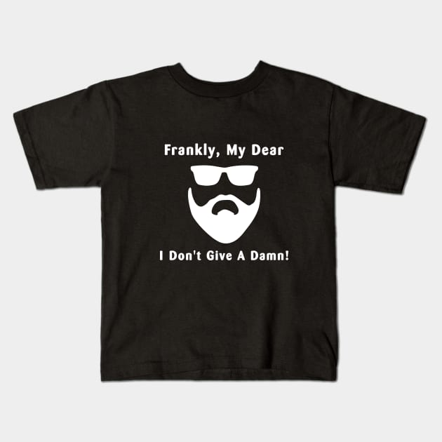 I don't give a damn! Kids T-Shirt by easiin